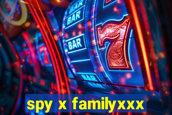 spy x familyxxx